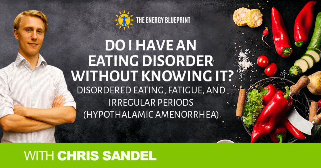 Do I have an eating disorder, theenergyblueprint.com
