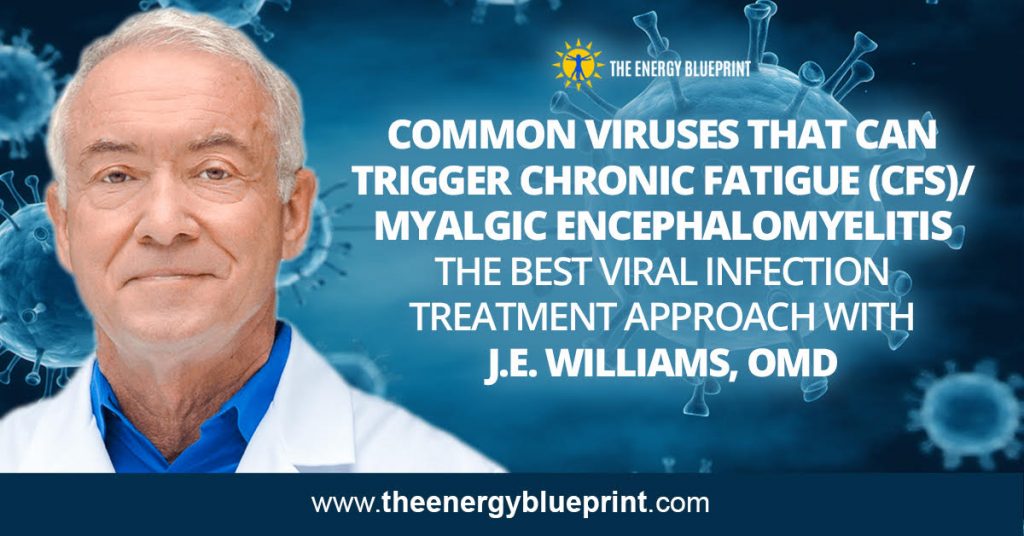 Common viruses that can trigger chronic fatigue (cfs)/ myalgic encephalomyelitis │ And the best viral infection treatment approach
