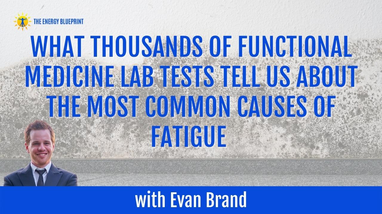 what-thousands-of-functional-medicine-lab-tests-tell-us-about-the-most